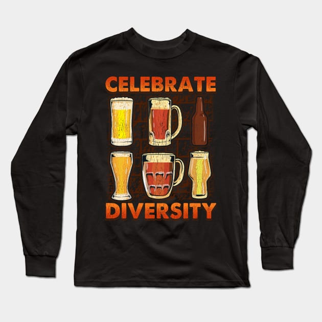 Celebrate Diversity Craft Beer Gifts Drinking Beer Brewery Long Sleeve T-Shirt by Proficient Tees